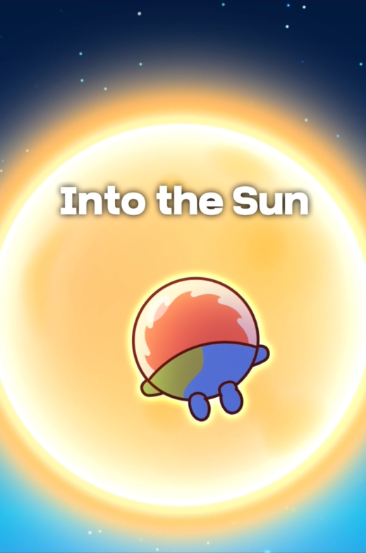 Into the Sun